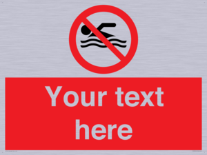 Custom No swimming prohibition Sign